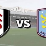 Aston Villa VS Fulham